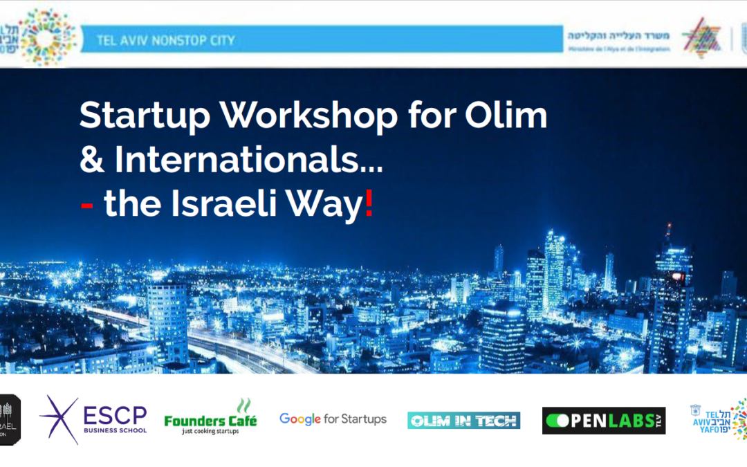 The power of immigration & entrepreneurship: Bootcamp for new immigrants in Israel