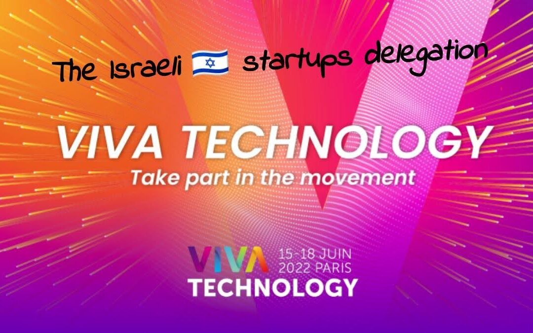 VivaTech 2022 Delegation was a Blast!